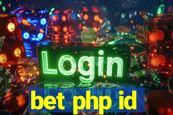 bet php id